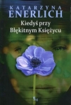 kiedys-przy-blekitnym-ksiezycu-1.jpg