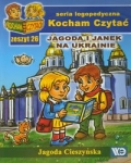 kocham-czytac-zeszyt-26-jagoda-i-janek-na-ukrainie.jpg