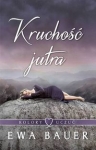 kolory-uczuc-t2-kruchosc-jutra-2.jpg