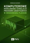 komputerowe-modelowanie-i-symulacje-procesow-logistycznych-w-srodowisku-flexsim.jpg