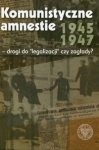 komunistyczne-amnestie-lat-1945-1947.jpg