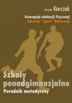 koncepcja-wychowania-fizycznego-dla-wszystkich-etapow-edukacji-zdrowie-sport-rekreacja-1.jpg