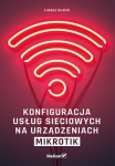 konfiguracja-uslug-sieciowych-na-urzadzeniach-mikrotik.jpg