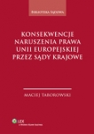 konsekwencje-naruszenia-prawa-unii-europejskiej-przez-sady-krajowe.jpg