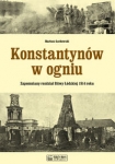 konstantynow-w-ogniu-zapomniany-rozdzial-bitwy-lodzkiej-1914-roku.jpg