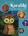 koraliki-jak-zrobic-zabawki-i-ozdoby-arkady-9788321349459.jpg