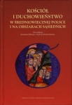 kosciol-i-duchowienstwo-w-sredniowiecznej-polsce-i-na-obszarach-sasiednich.jpg