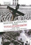 kosciol-katolicki-wobec-totalitaryzmow-1939-1941-generalna-gubernia-kresy-wschodnie-tom-ii.jpg