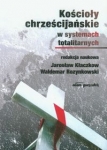 koscioly-chrzescijanskie-w-systemach-totalitarnych.jpg