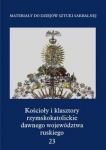 koscioly-i-klasztory-rzymskokatolickie-dawnego-wojewodztwa-ruskiego-czesc-i-tom-23.jpg