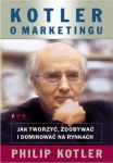 kotler-o-marketingu-jak-tworzyc-zdobywac-i-dominowac-na-rynkach.jpg