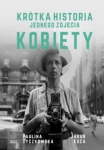 krotka-historia-jednego-zdjecia-kobiety.jpg