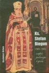 ks-stefan-biegun-1903-1983-zapis-jednego-zycia.jpg
