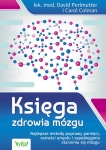 ksiega-zdrowia-mozgu-najlepsze-metody-poprawy-pamieci-ostrosci-umyslu-i-zapobiegania-starzeniu-sie-mozgu.jpg