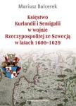 ksiestwo-kurlandii-i-semigalii-w-wojnie-rzeczypospolitej-ze-szwecja-w-latach-1600-1629.jpg