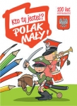 kto-ty-jestes-polak-maly-7.jpg