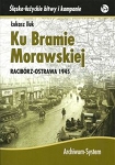 ku-bramie-morawskiej-raciborz-ostrawa-1945.jpg