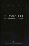 ku-wolnosci-jako-odpowiedzialnosci.jpg
