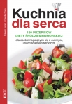 kuchnia-dla-serca-120-przepisow-diety-srodziemnomorskiej.jpg