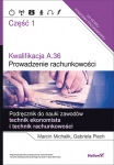 kwalifikacja-a-36-czesc-1-prowadzenie-rachunkowosci-podrecznik-do-nauki-zawodow-technik-ekonomista-i-technik-rachunkowosci.jpg