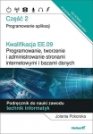 kwalifikacja-ee-09-programowanie-tworzenie-i-administrowanie-stronami-internetowymi-i-bazami-danych-czesc-2-programowanie-aplikacji-podrecznik-do-nauki-zawodu-technik-informatyk.jpg