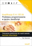 kwalifikacje-e-14-i-ee-09-podstawy-programowania-w-jezyku-javascript-cwiczenia-praktyczne-do-nauki-zawodu-technik-informatyk.jpg