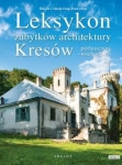 leksykon-zabytkow-architektury-kresow-polnocno-wschodnich.jpg