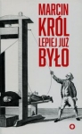 lepiej-juz-bylo.jpg