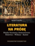 literatura-na-probe-miedzy-literatura-a-komentarzem-rozewicz-witkacy-kantor.jpg