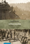 litwa-i-polska-stosunki-wzajemne-do-roku-1939.jpg
