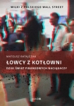 lowcy-z-kotlowni-dziki-swiat-finansowych-naciagaczy.jpg