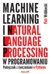 machine-learning-i-natural-language-processing-w-programowaniu-podrecznik-z-cwiczeniami-w-pythonie.jpg