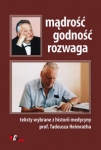 madrosc-godnosc-rozwaga-teksty-wybrane-z-historii-medycyny-prof-tadeusza-heimratha.jpg