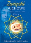 madrosc-joganandy-tom-3-zwiazki-duchowe.jpg