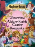 magiczne-basnie-alicja-w-krainie-czarow-roszpunka-zlotowlosa-i-trzy-niedzwiadki.jpg