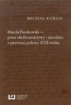 marcin-paszkowski-poeta-okolicznosciowy-i-moralista-z-pierwszej-polowy-xvii-wieku.jpg