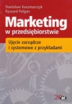 marketing-w-przedsiebiorstwie-ujecie-zarzadcze-i-systemowe-z-przykladami.jpg