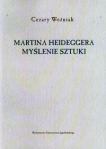 martina-heideggera-myslenie-sztuki-1.jpg