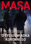masa-o-zyciu-swiadka-koronnego.jpg