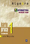 matematyka-wokol-nas-karty-pracy-dla-klasy-1-gimnazjum-algebra.jpg