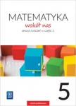 matematyka-wokol-nas-klasa-5-szkola-podstawowa-zeszyt-cwiczen-czesc-1.jpg