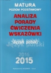 matura-2015-j-polski-analiza-porady-cw-aksjomat-9788364660047.jpg