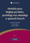 metodyka-pracy-bieglego-psychiatry-psychologa-oraz-seksuologa-w-sprawach-karnych.jpg