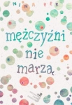mezczyzni-nie-marza.jpg