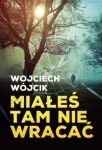 miales-tam-nie-wracac.jpg