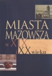 miasta-mazowsza-w-xix-i-xx-wieku.jpg