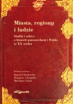 miasta-regiony-i-ludzie-studia-i-szkice-z-historii-powszechnej-i-polski-w-xx-wieku.jpg