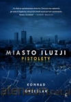 miasto-iluzji-pistolety.jpg