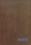 miasto-ksiega-jubileuszowa-w-70-rocznice-urodzin-profesora-stanislawa-liszewskiego.jpg