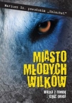 miasto-mlodych-wilkow-czesc-druga-walka-z-temida.jpg